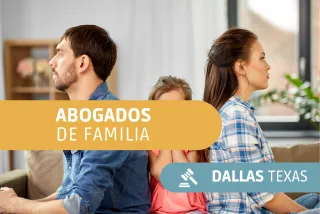 Abogados de familia Dallas