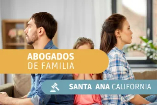 Abogados familia Santa Ana